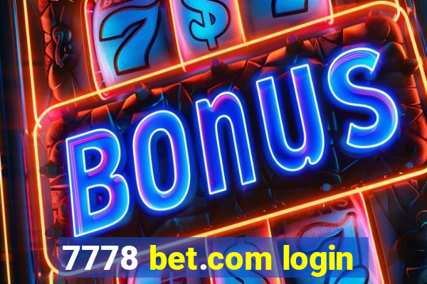 7778 bet.com login